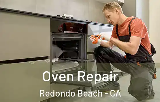  Oven Repair Redondo Beach - CA