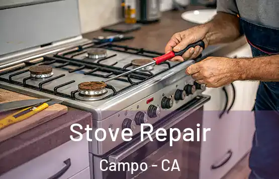  Stove Repair Campo - CA