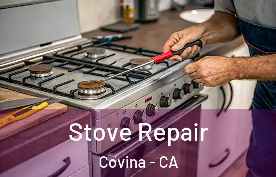  Stove Repair Covina - CA