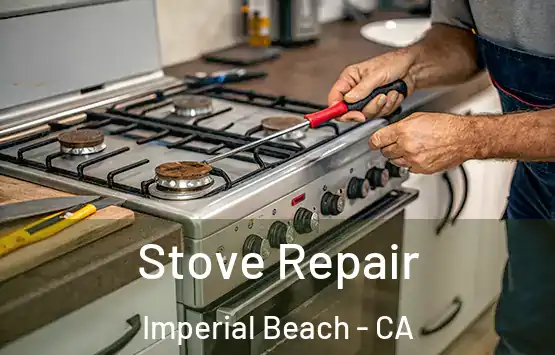  Stove Repair Imperial Beach - CA