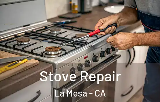  Stove Repair La Mesa - CA