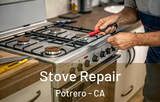  Stove Repair Potrero - CA