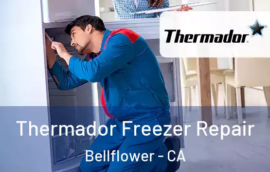  Thermador Freezer Repair Bellflower - CA