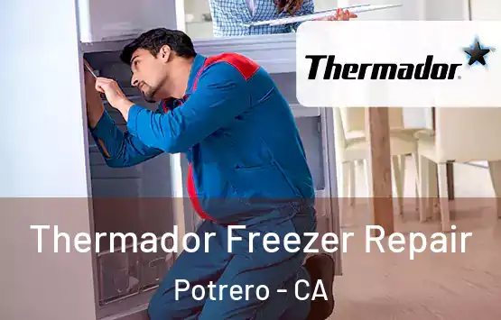  Thermador Freezer Repair Potrero - CA