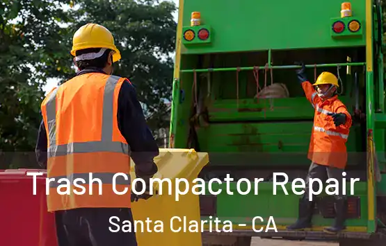  Trash Compactor Repair Santa Clarita - CA