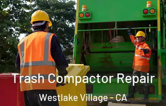  Trash Compactor Repair Westlake Village - CA