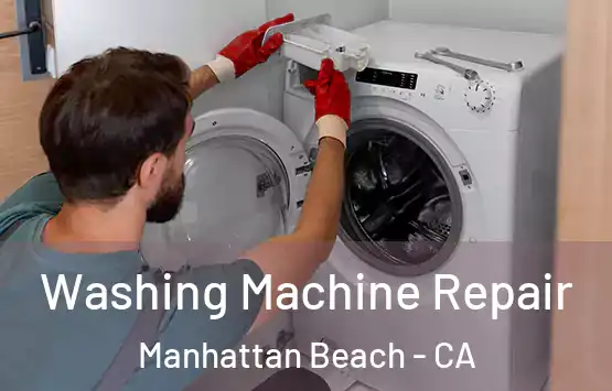  Washing Machine Repair Manhattan Beach - CA