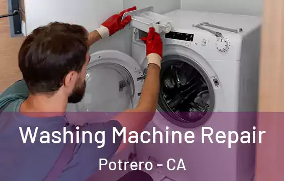  Washing Machine Repair Potrero - CA