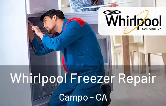  Whirlpool Freezer Repair Campo - CA