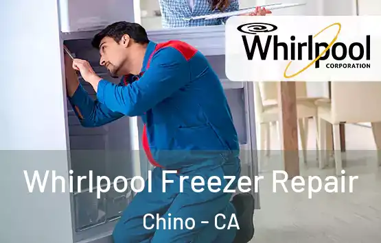  Whirlpool Freezer Repair Chino - CA