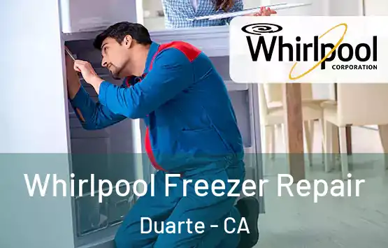  Whirlpool Freezer Repair Duarte - CA