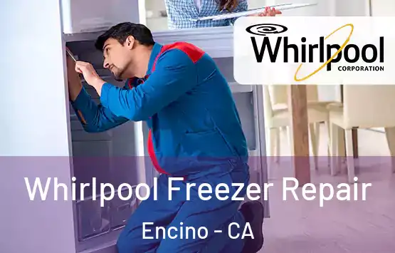  Whirlpool Freezer Repair Encino - CA