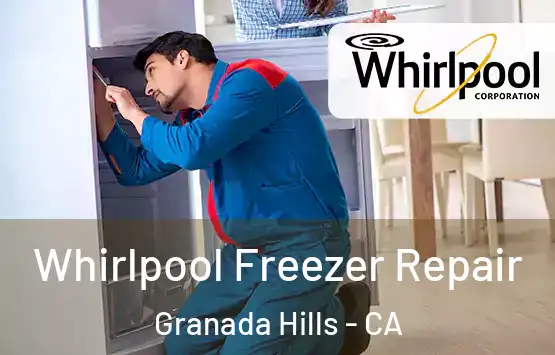  Whirlpool Freezer Repair Granada Hills - CA