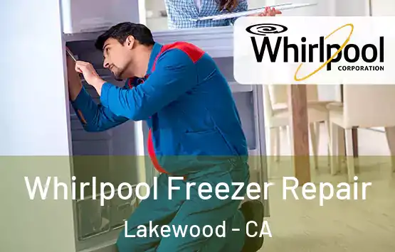  Whirlpool Freezer Repair Lakewood - CA
