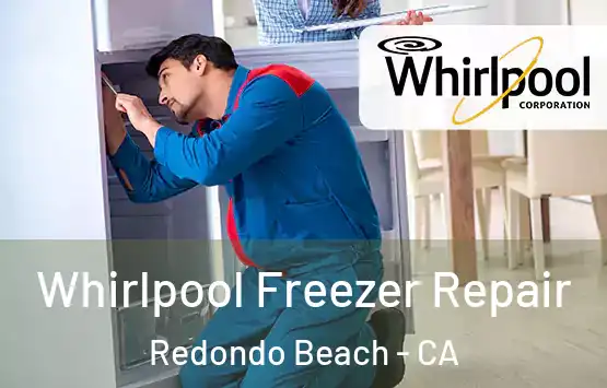  Whirlpool Freezer Repair Redondo Beach - CA