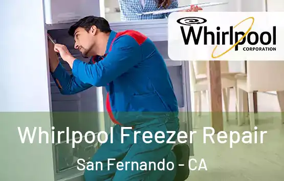  Whirlpool Freezer Repair San Fernando - CA