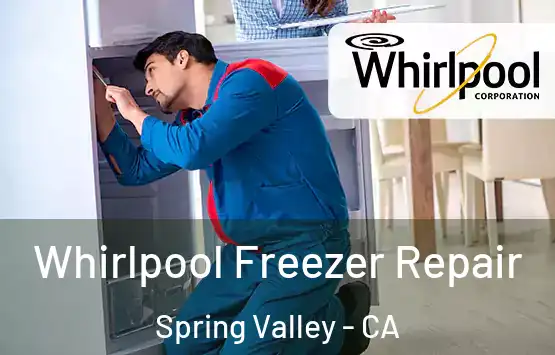  Whirlpool Freezer Repair Spring Valley - CA