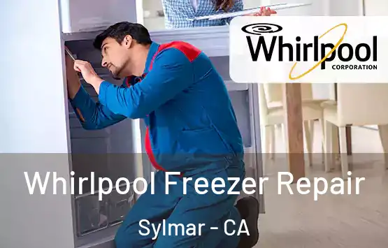  Whirlpool Freezer Repair Sylmar - CA