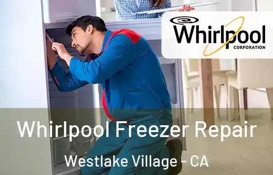  Whirlpool Freezer Repair Westlake Village - CA