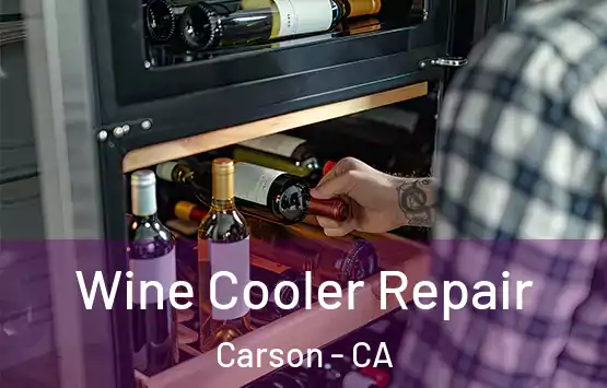  Wine Cooler Repair Carson - CA