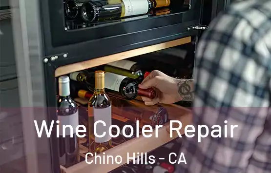  Wine Cooler Repair Chino Hills - CA