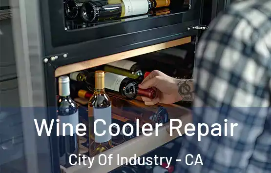  Wine Cooler Repair City Of Industry - CA