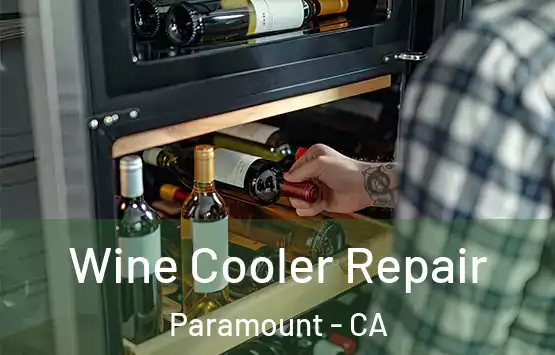  Wine Cooler Repair Paramount - CA