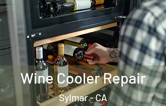  Wine Cooler Repair Sylmar - CA